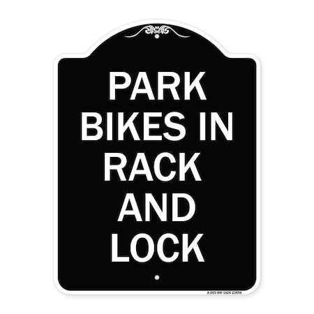 Signmission Park All Bikes in Rack and Lock Heavy-Gauge Aluminum Architectural Sign, 24" x 18", BW-1824-23498 A-DES-BW-1824-23498